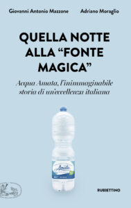 Quella notte alla “fonte magica”