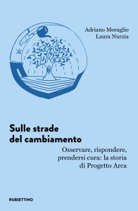 Sulle strade del cambiamento